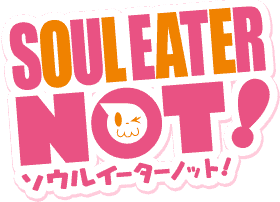 Soul Eater Not!
